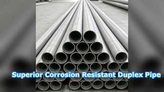 High Strength Duplex Stainless Steel Pipe Custom Solutions